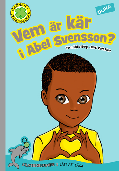 'Vem är kär i Abel Svensson?'
